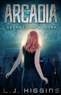 Arcadia (Secrets of Aurora)