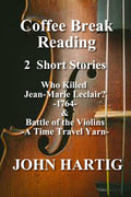Coffee Break Reading: Who Killed Jean-Marie Leclair? and Battle of the Violins � A Time Travel Story