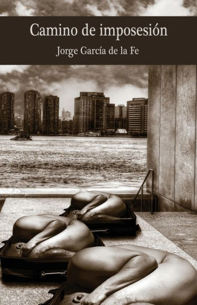 Camino de imposesion (Spanish Edition)