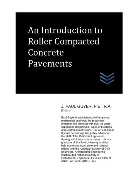 An Introduction to Roller Compacted Concrete Pavement (Street and Highway Engineering)