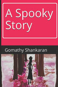 A Spooky Story