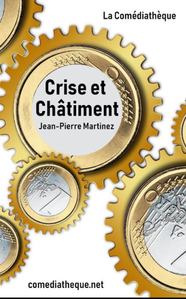 Crise et ch�timent (French Edition)