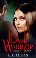 Dark Warrior Mine (The Children Of The Gods Paranormal Romance)