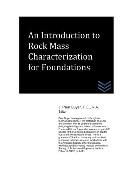 An Introduction to Rock Mass Characterization for Foundations (Dams and Hydroelectric Power Plants)