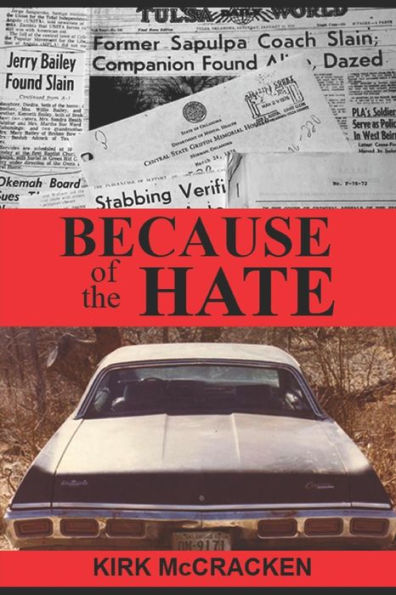 Because of the Hate: The Murder of Jerry Bailey