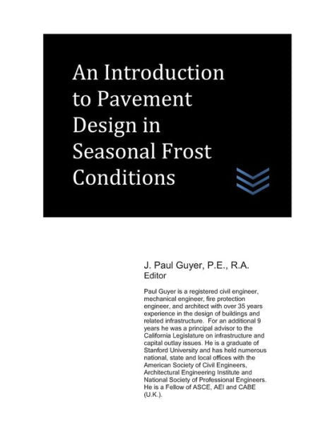 An Introduction to Pavement Design in Seasonal Frost Conditions (Street and Highway Engineering)