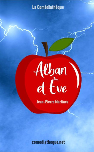 Alban et �ve (French Edition)