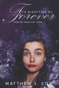A Nighttime of Forever (Vampire Innocent)