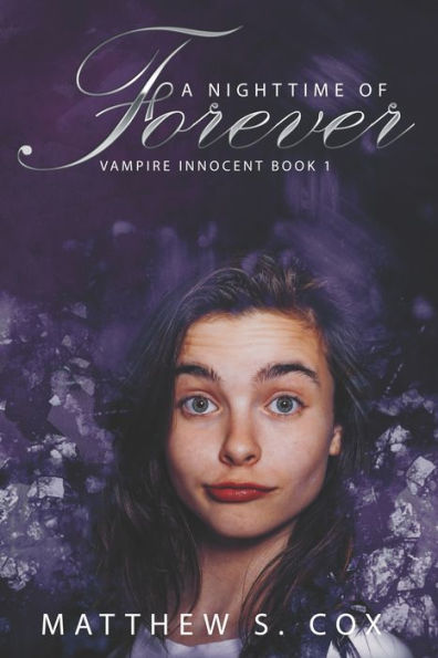A Nighttime of Forever (Vampire Innocent)