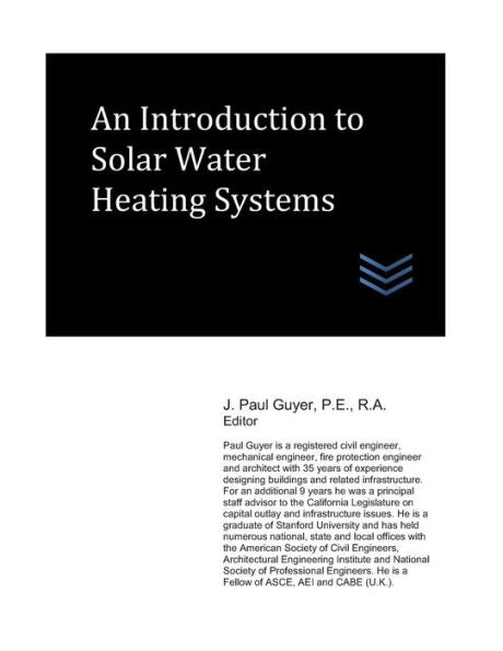An Introduction to Solar Water Heating Systems (Solar Energy Systems Engineering)