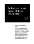 An Introduction to Repair of Rigid Pavements (Street and Highway Engineering)