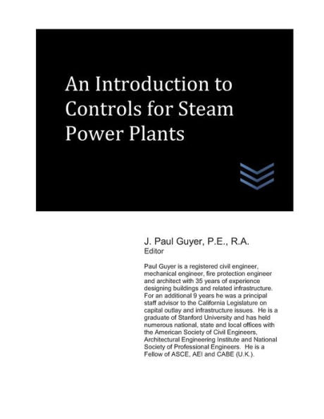 An Introduction to Controls for Steam Power Plants (Electric Power Generation and Distribution)