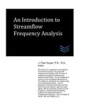 An Introduction to Streamflow Frequency Analysis (Flood Control Engineering)