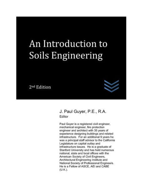 An Introduction to Soils Engineering (Geotechnical Engineering)