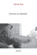 Comme le G�n�ral (French Edition)