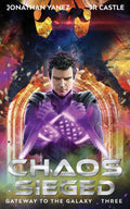 Chaos Sieged (Gateway to the Galaxy)