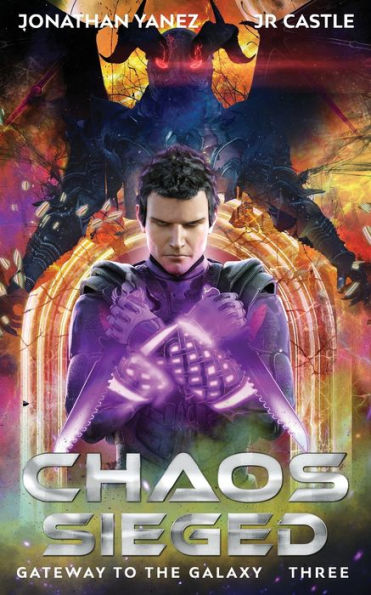 Chaos Sieged (Gateway to the Galaxy)