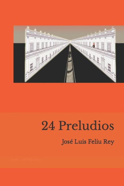 24 PRELUDIOS (Spanish Edition)