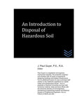 An Introduction to Disposal of Hazardous Soil (Geotechnical Engineering)