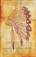 DeadBeard: A BEARDED HORROR STORY