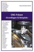 CNC-Fr�sen: Grundlagen und Beispiele (German Edition)