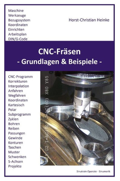 CNC-Fr�sen: Grundlagen und Beispiele (German Edition)