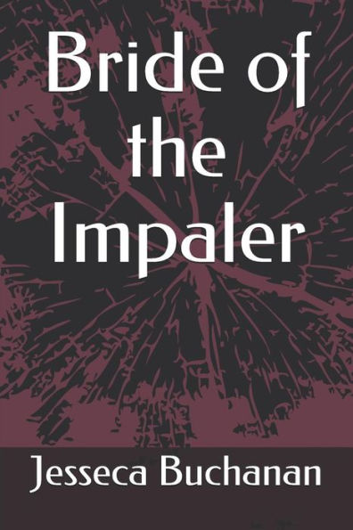 Bride of the Impaler