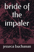 bride of the impaler (the dracula family saga)