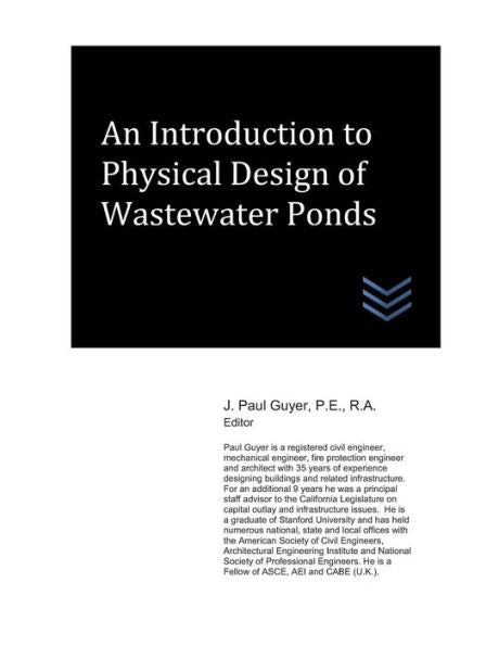 An Introduction to Physical Design of Wastewater Ponds (Wastewater treatment engineering)
