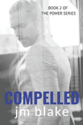 Compelled (The Power Series)