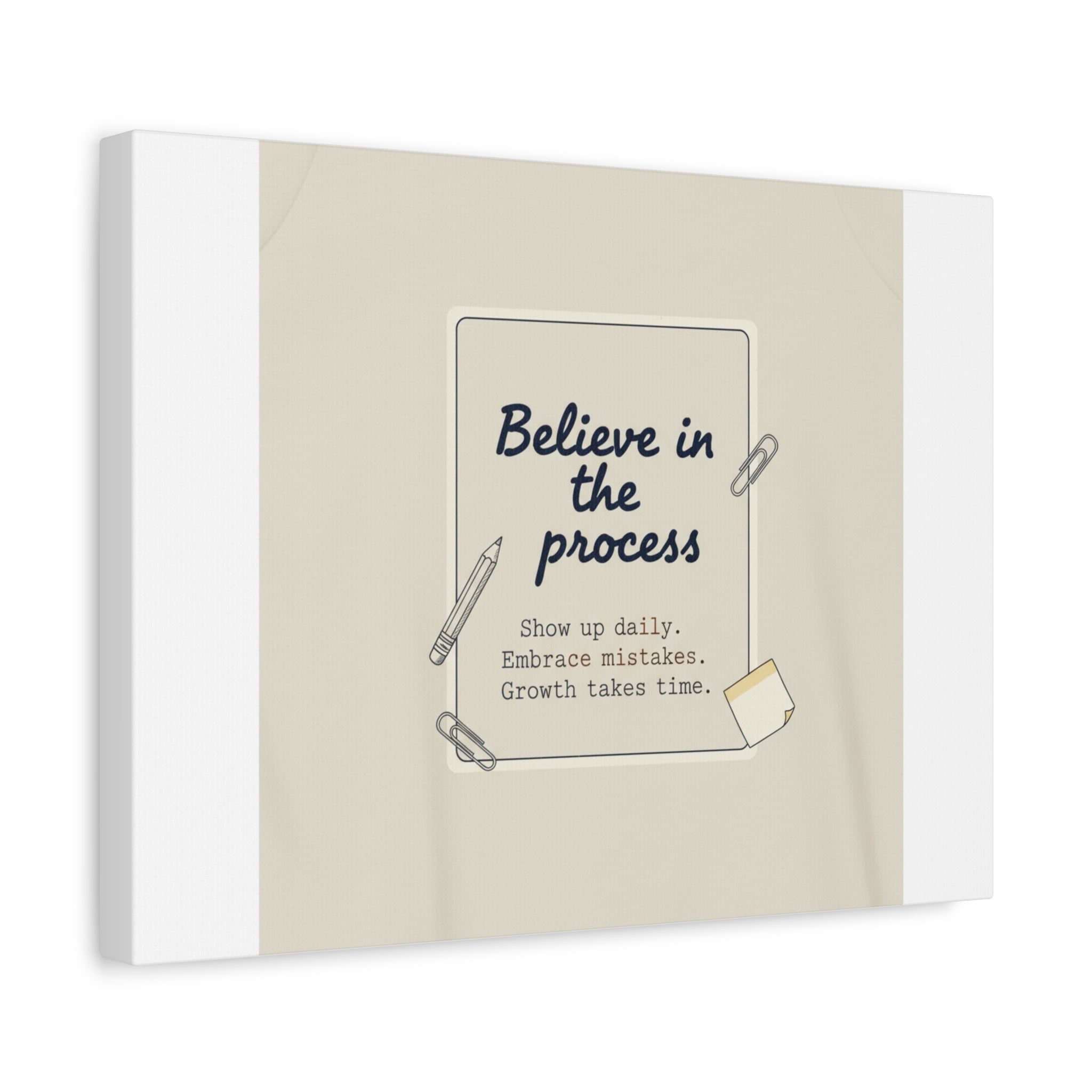 Believe in the Process Canvas | analogue note to self, handwritten reminder décor