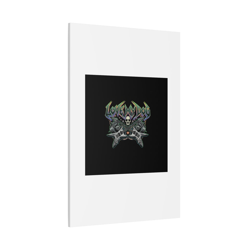 Love My Dog metal font Canvas | gothic wellness quote, edgy self-care merch