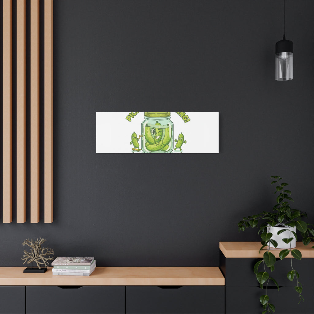 Pickle Everything! Matte Canvas | Brine Design, Pickle Lover Art