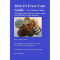 2024 US Error Coin Guide - New Collector Edition - Paperback