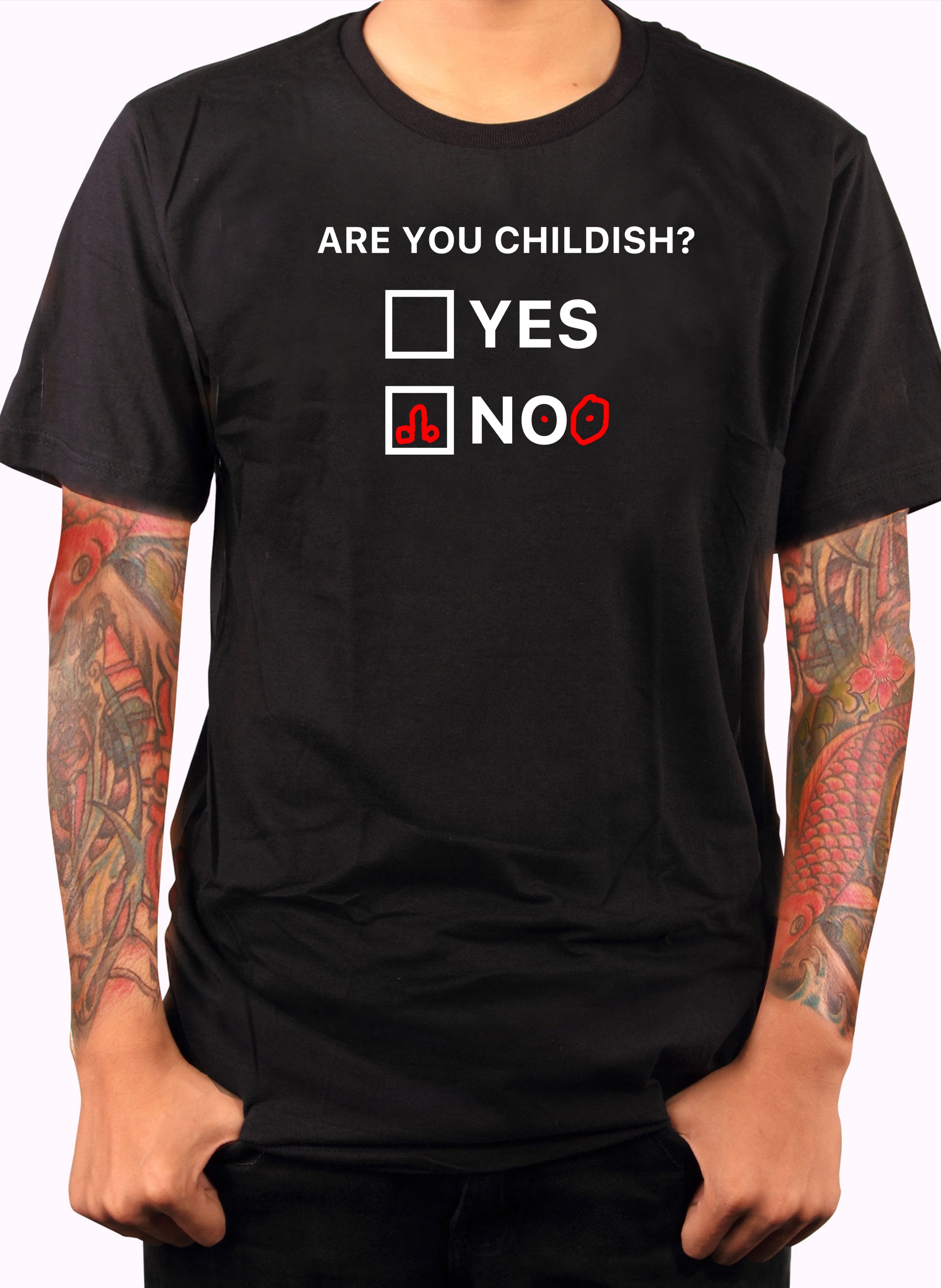 Are You Childish? Yes No T-Shirt