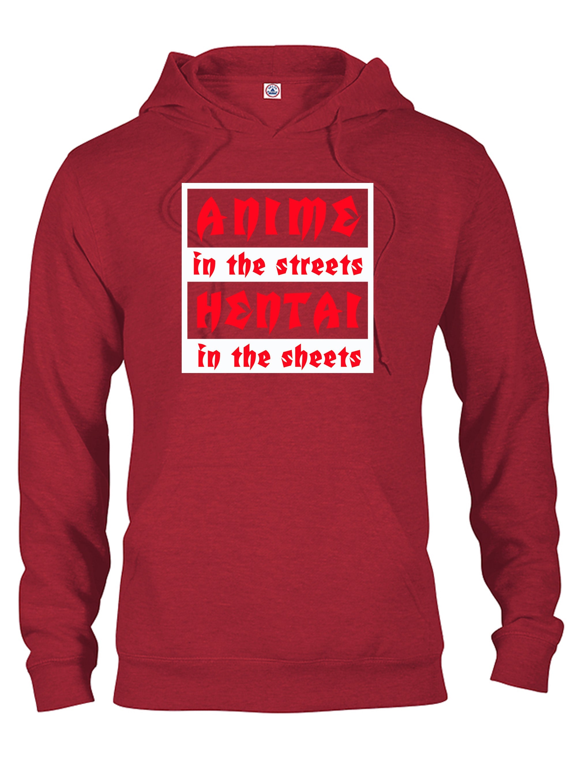 Anime in the Streets Hentai in the Sheets T-Shirt