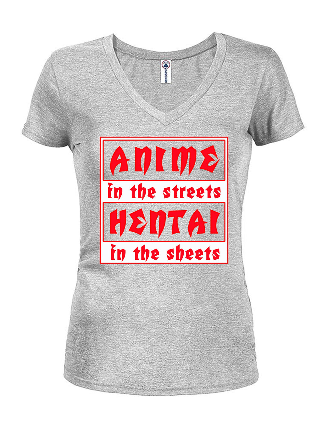 Anime in the Streets Hentai in the Sheets T-Shirt