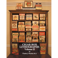 Cigar Box Lithographs: Volume II - Paperback