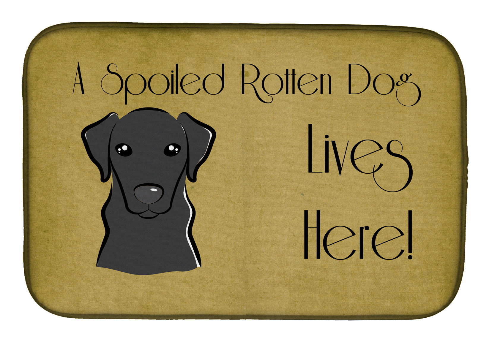 Black Labrador Spoiled Dog Lives Here Dish Drying Mat Absorbent Dish Drying Mat Pad for Kitchen Counter Dish Drainer Mat for Countertop, 14 x 21", Multicolor