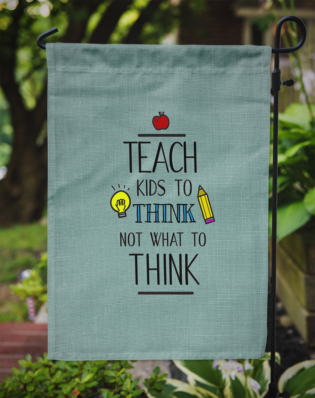 Teach Kis to Think Teacher Garden Flag Mailbox Decorative Yard Banner Outside Patio Artwork for Flower Beds, Garden Size, Multicolor
