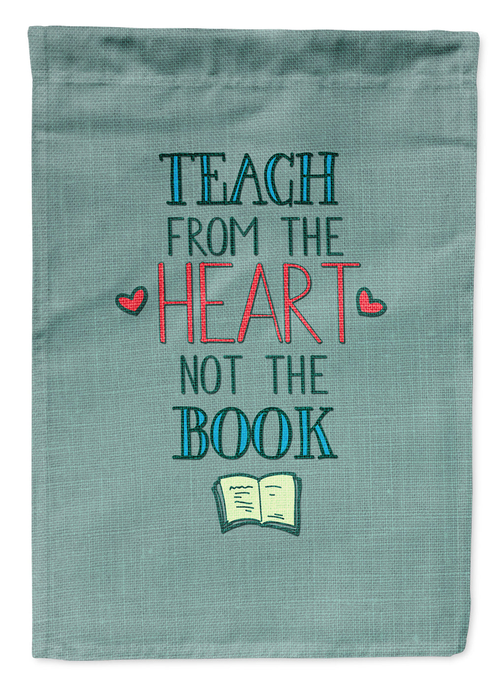 Teach from the Heart Teacher Garden Flag Mailbox Decorative Yard Banner Outside Patio Artwork for Flower Beds, Garden Size, Multicolor