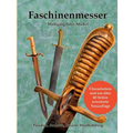 Faschinenmesser: Preußen, Sachsen, Bayern, Württemberg - Paperback