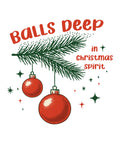 Balls Deep in Christmas Spirit Kids T-Shirt
