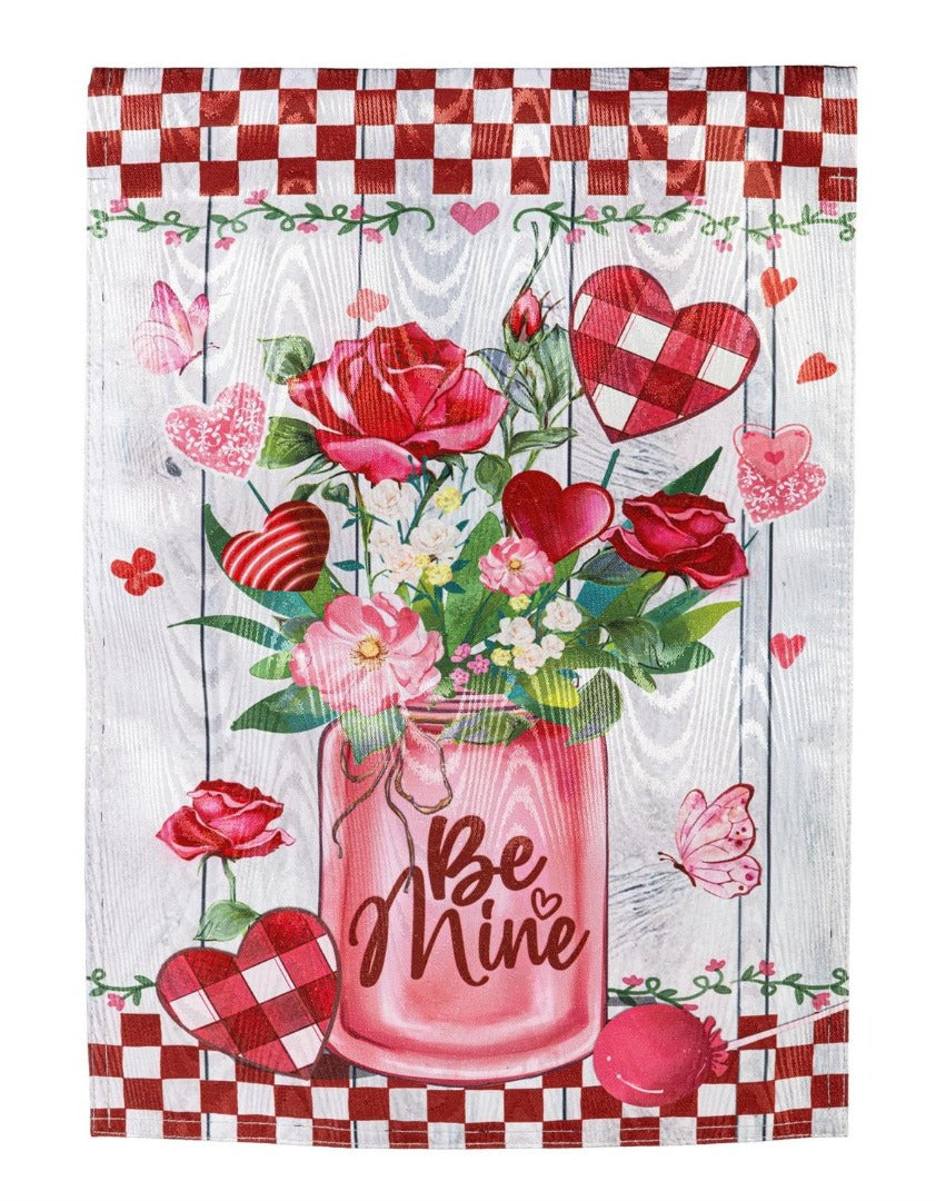 Be Mine Mason Jar 2 Sided Garden Flag