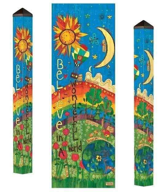 Believe In A Wonderful World Art Pole 5 Feet Tall