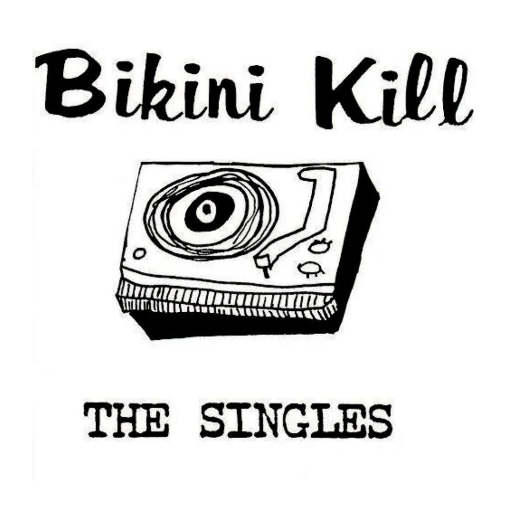 Bikini Kill - Yeah Yeah Yeah Yeah Ep & Singles (Dl Code) - LP Vinyl Bundle