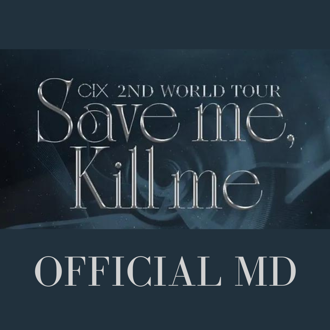 Cix - 2nd World Tour Save Me Kill Me In Seoul Official Merch
