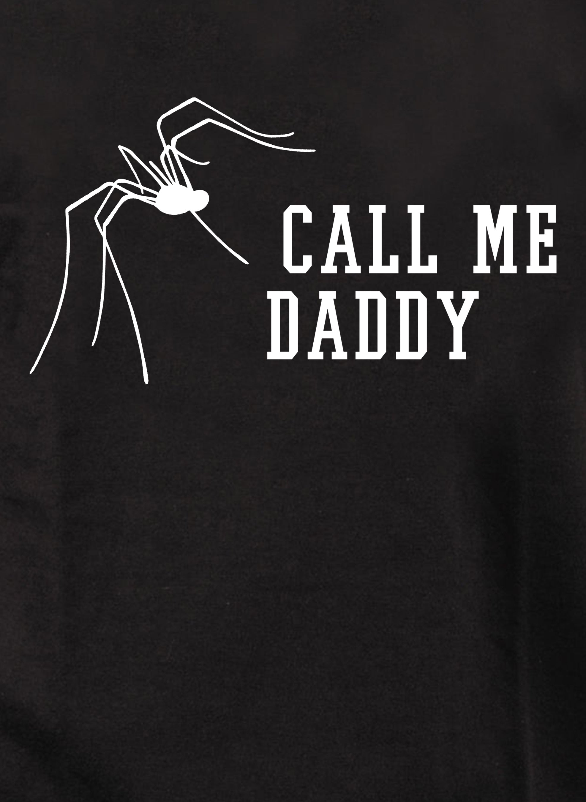 Call Me Daddy T-Shirt