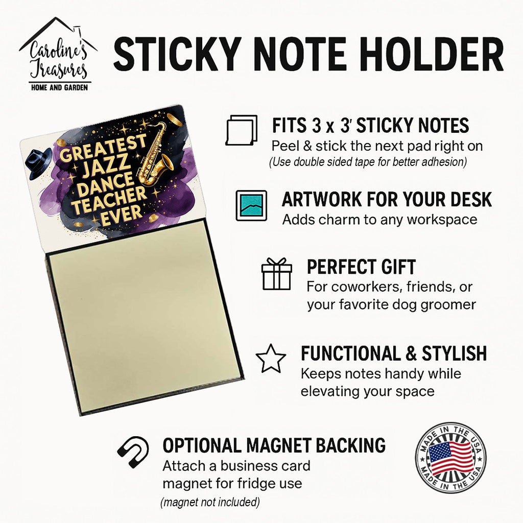 Greatest Jazz Dance Teacher Ever Funny Sticky Note Holder for Teacher's Gift Refillable with 3x3 Notes