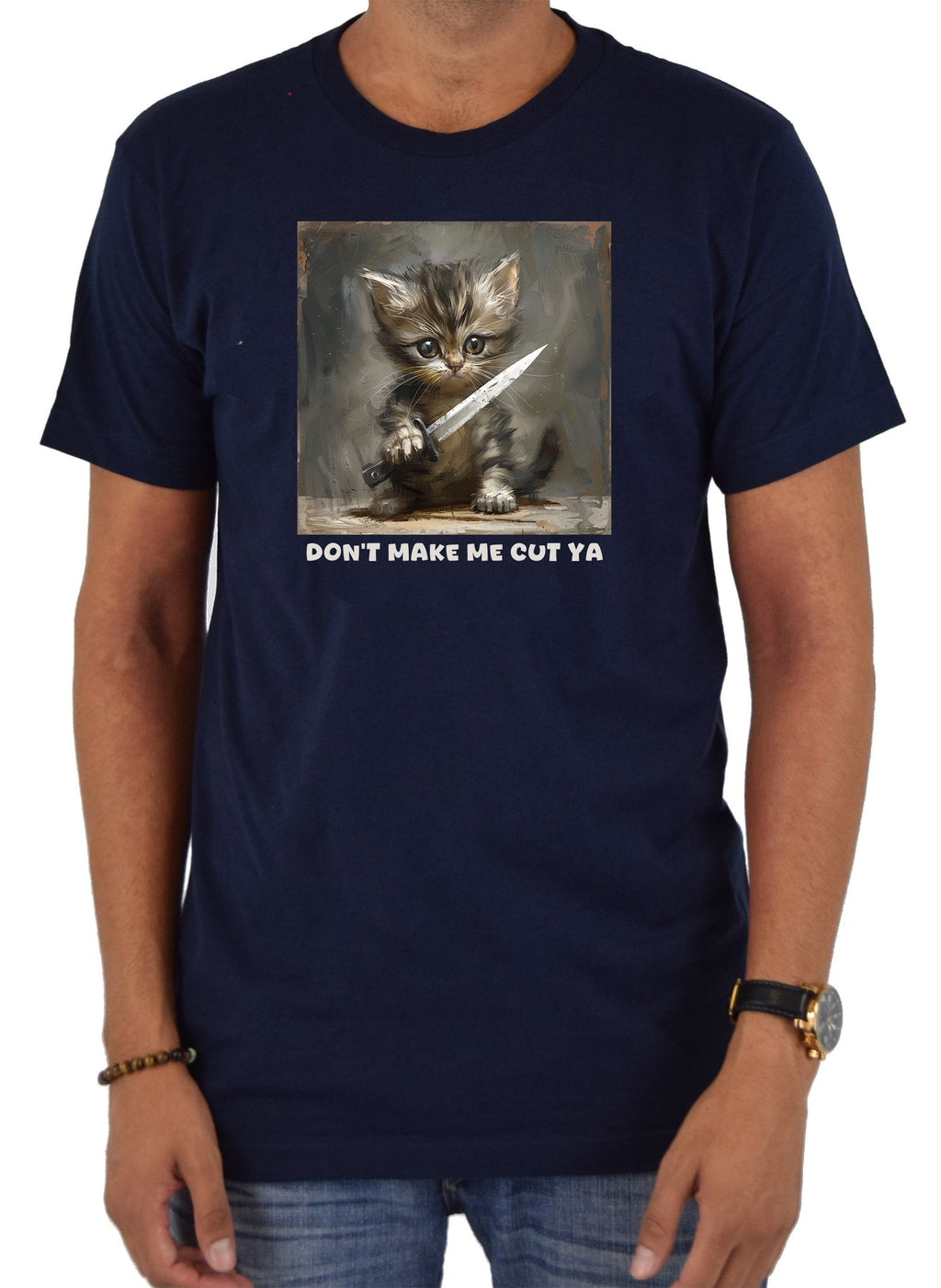Don’t make me cut ya T-Shirt